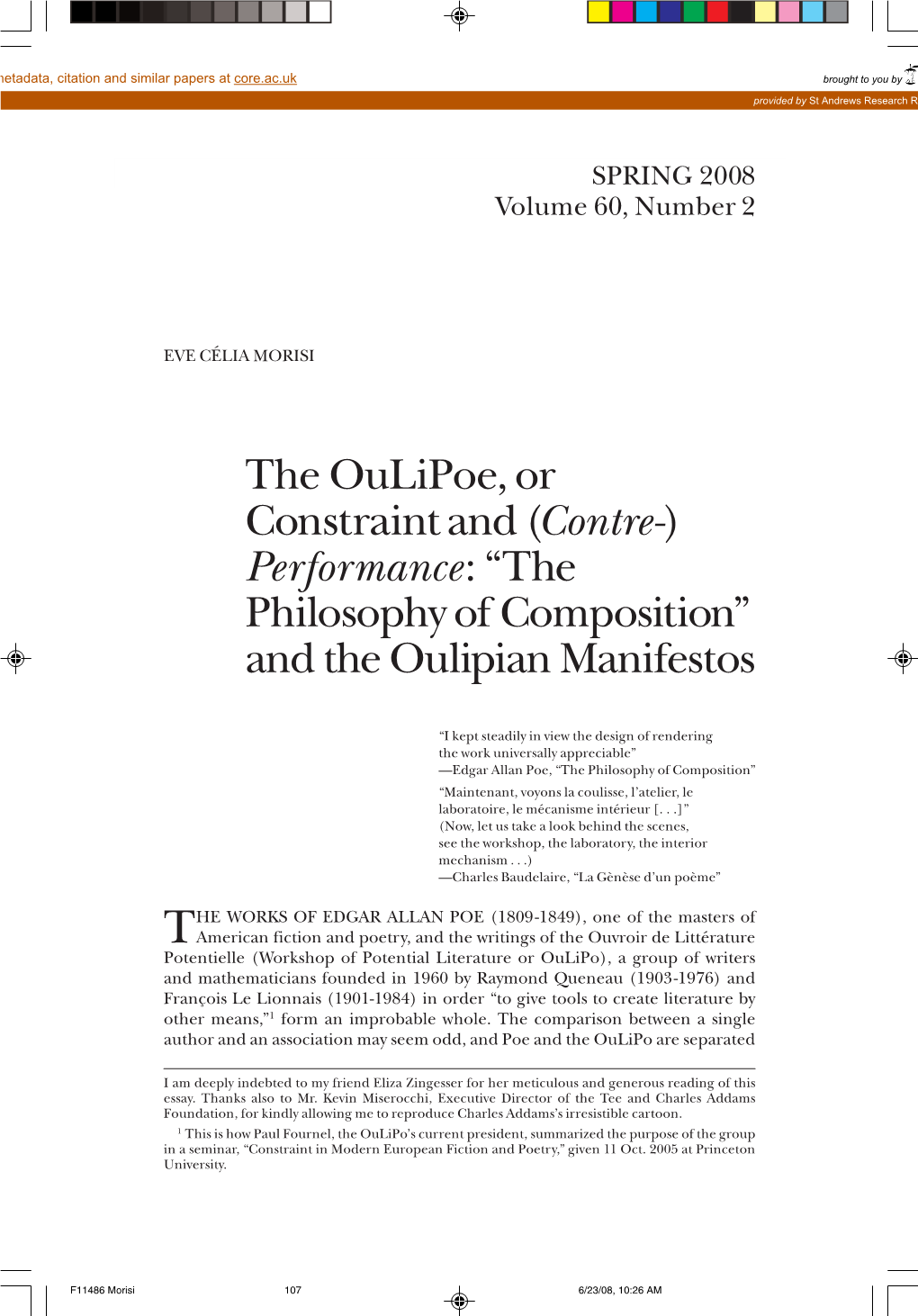 The Oulipoe, Or Constraint and (Contre-) Performance: “The Philosophy of Composition” and the Oulipian Manifestos