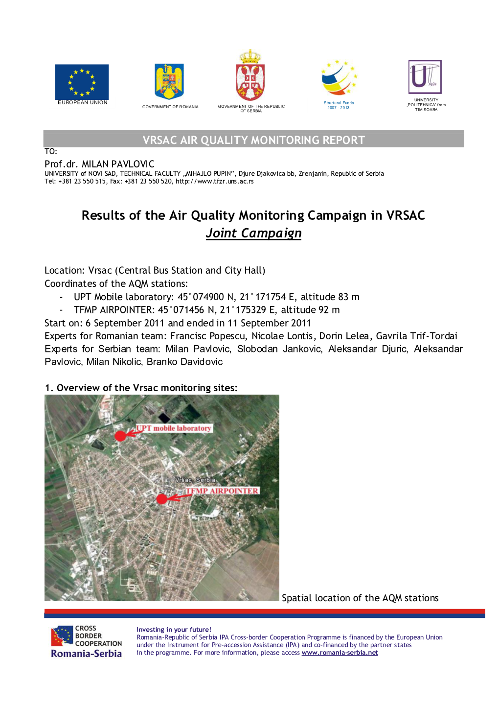 Results of the Air Quality Monitoring Campaign in VRSAC Joint Campaign