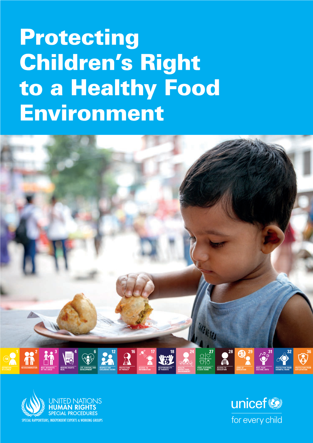 Protecting Children's Right to a Healthy Food Environment