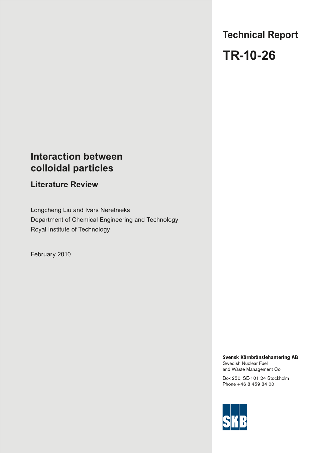Interaction Between Colloidal Particles – Literature Review