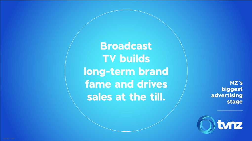 Broadcast TV Builds Long-Term Brand Fame and Drives Sales at The