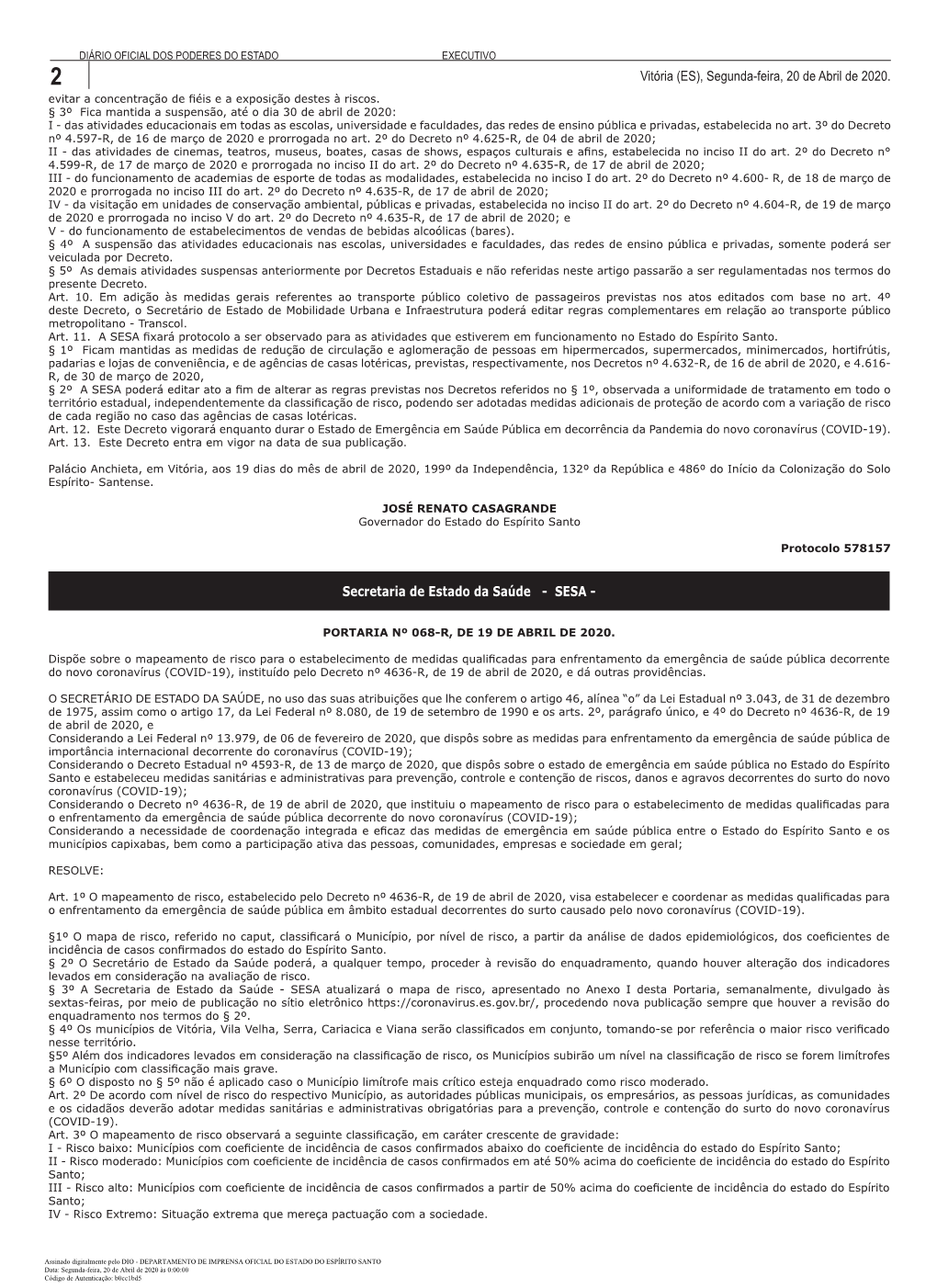 Segunda-Feira, 20 De Abril De 2020. Secretaria De Estado Da Saúde