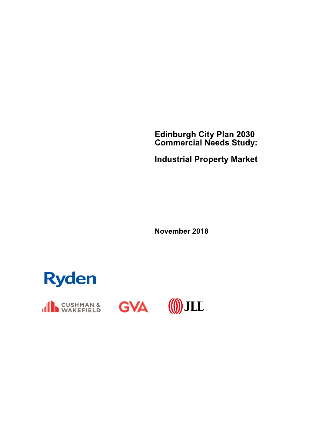 Edinburgh City Plan 2030 Commercial Needs Study: Industrial Property Market November 2018