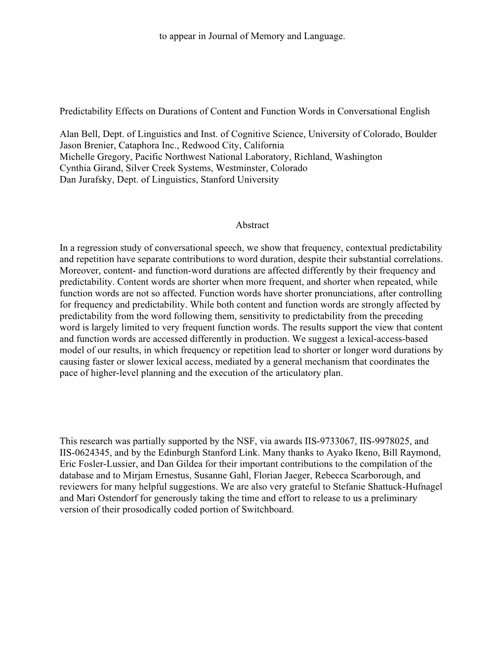 Predictability Effects on Durations of Content and Function Words in Conversational English