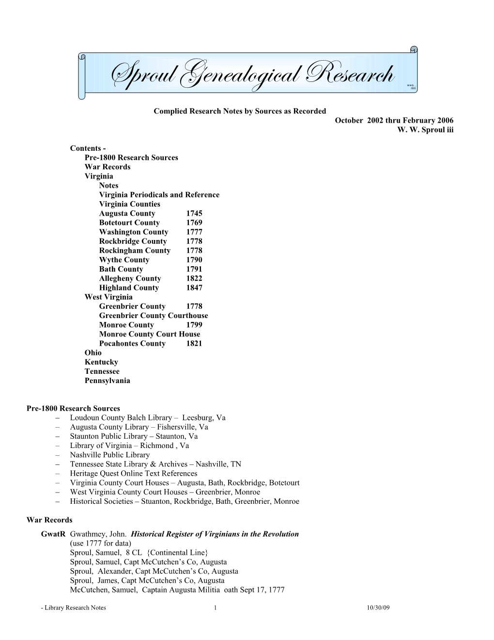 Research Notes by Sources As Recorded October 2002 Thru February 2006 W