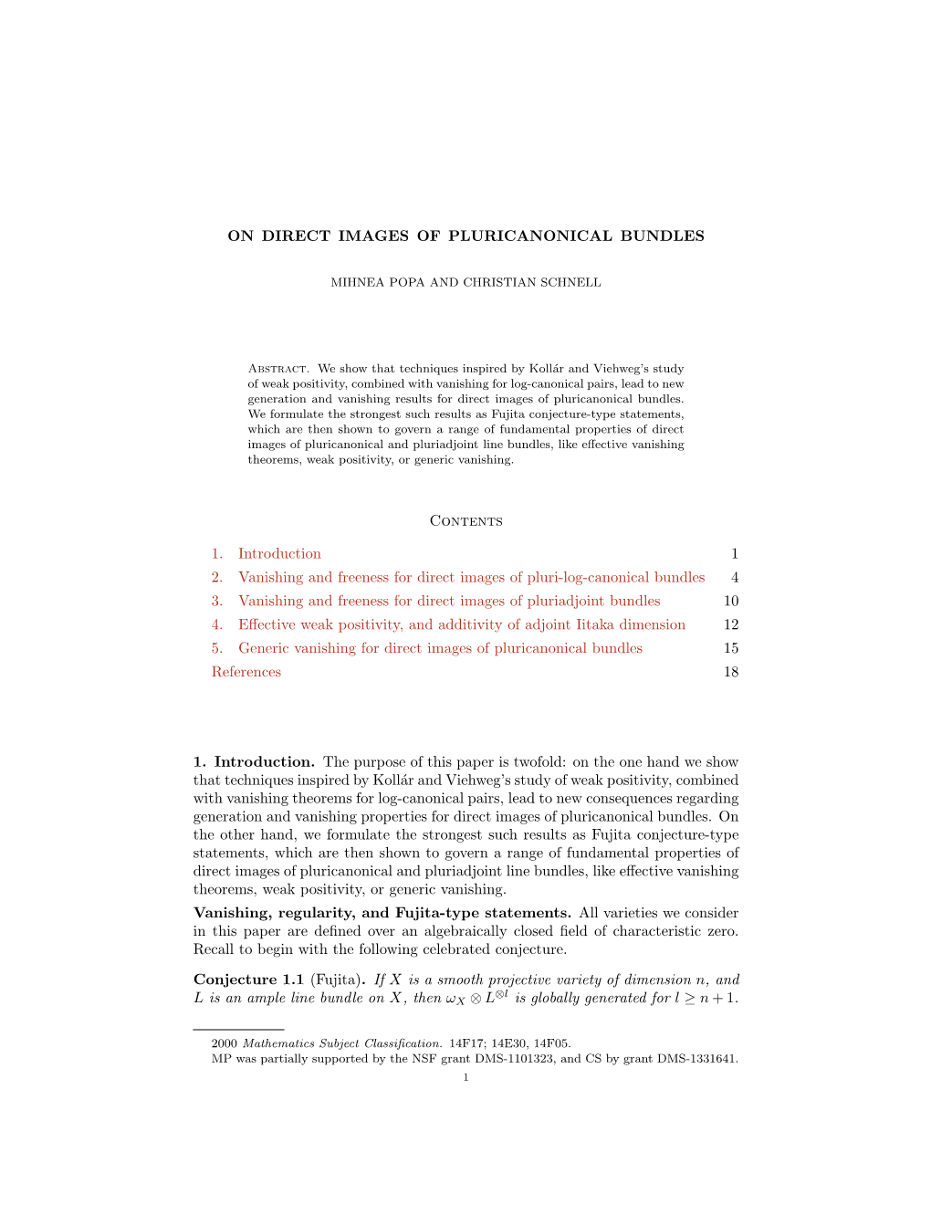 ON DIRECT IMAGES of PLURICANONICAL BUNDLES Contents 1. Introduction 1 2. Vanishing and Freeness for Direct Images of Pluri-Log-C