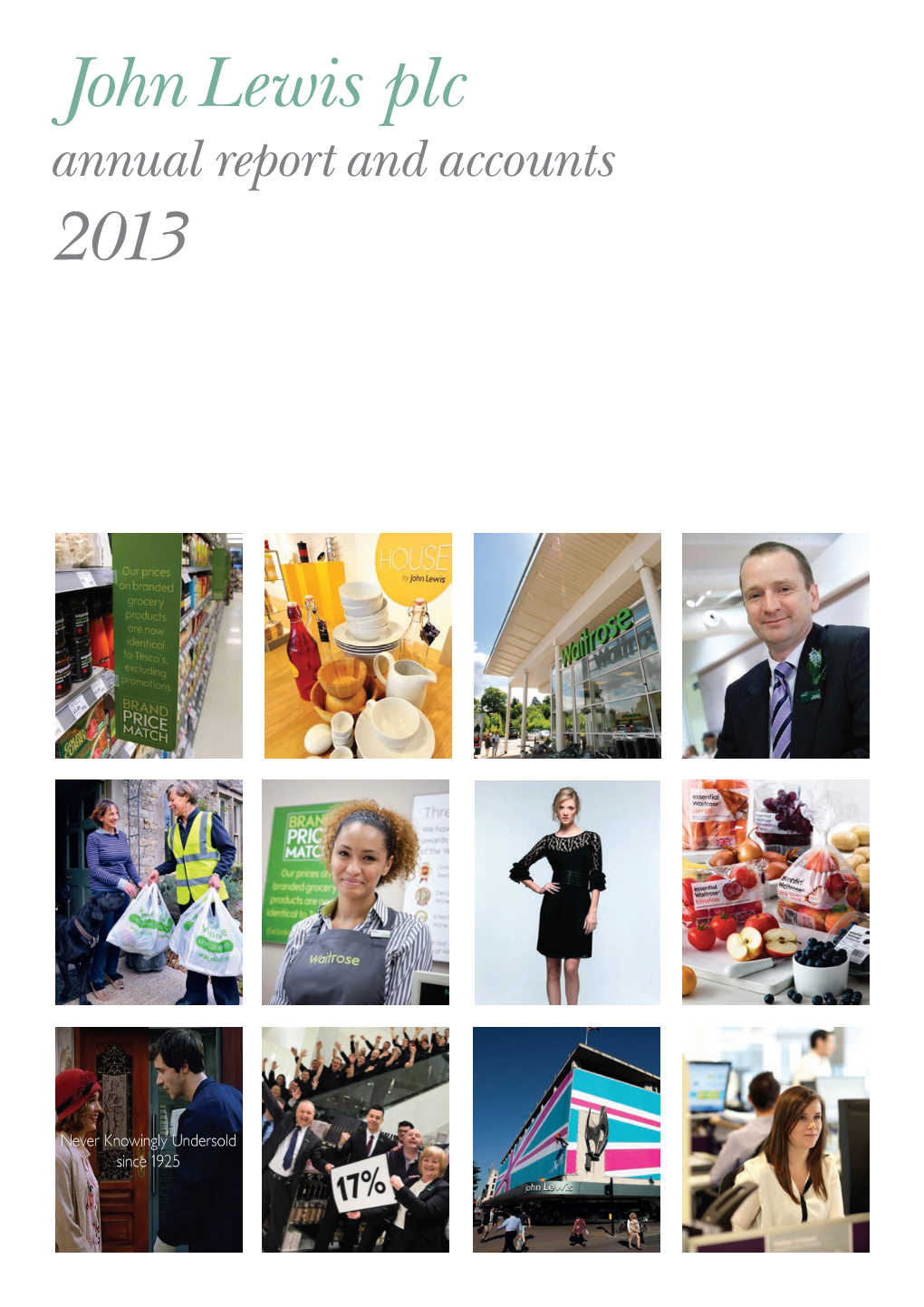 John Lewis Plc Annual Report and Accounts 2013