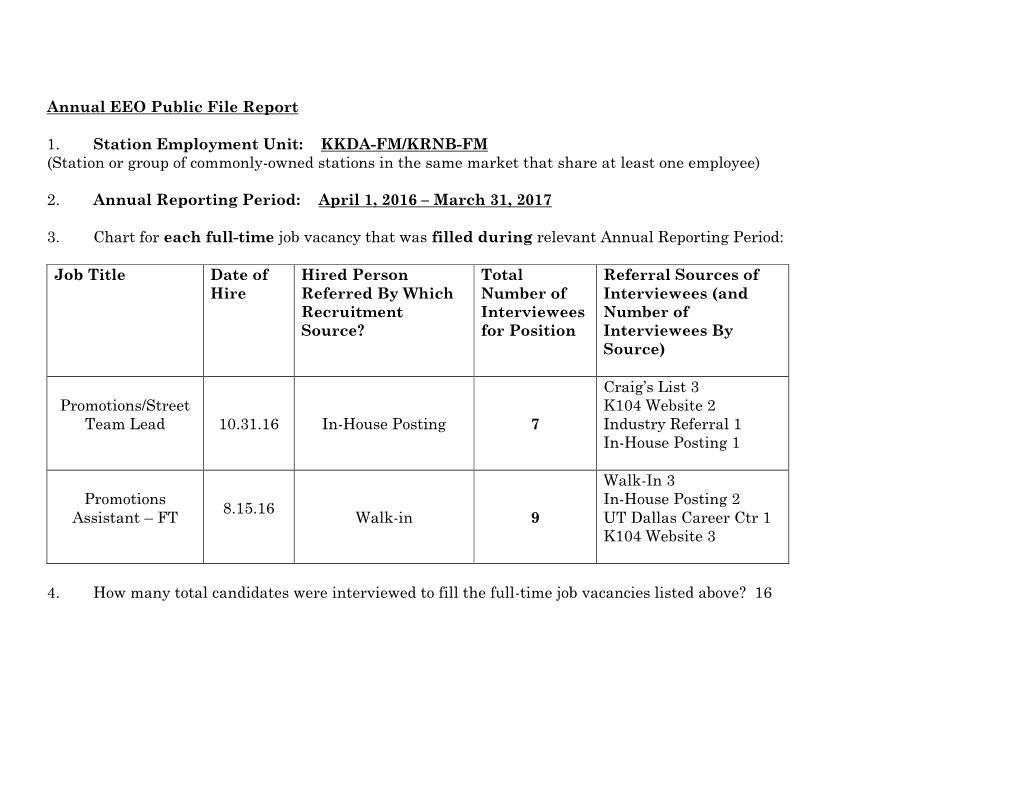 Annual EEO Public File Report 1. Station Employment Unit: KKDA-FM/KRNB-FM (Station Or Group of Commonly-Owned Stations In