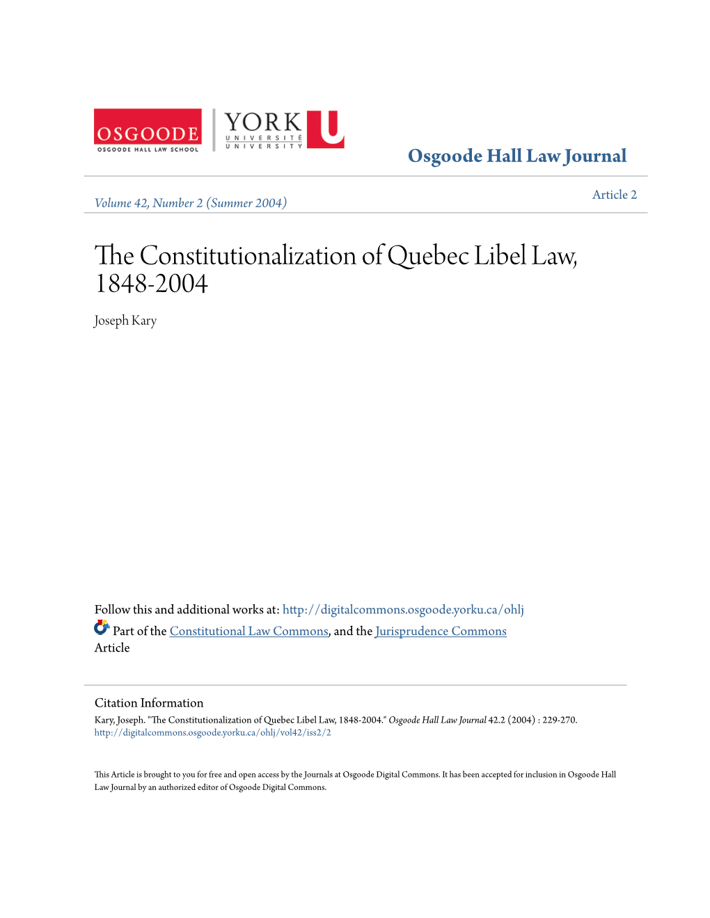 The Constitutionalization of Quebec Libel Law, 1848-2004©