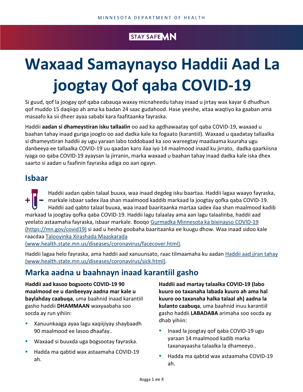 Waxaad Samaynayso Haddii Aad La Joogtay Qof Qaba COVID-19