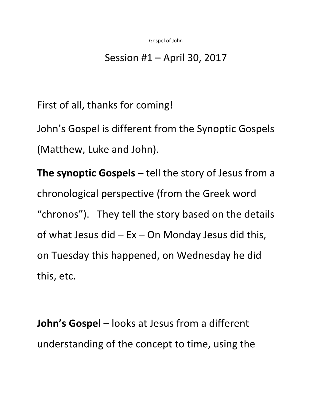John's Gospel Is Different from the Synoptic Gospels (Matthew