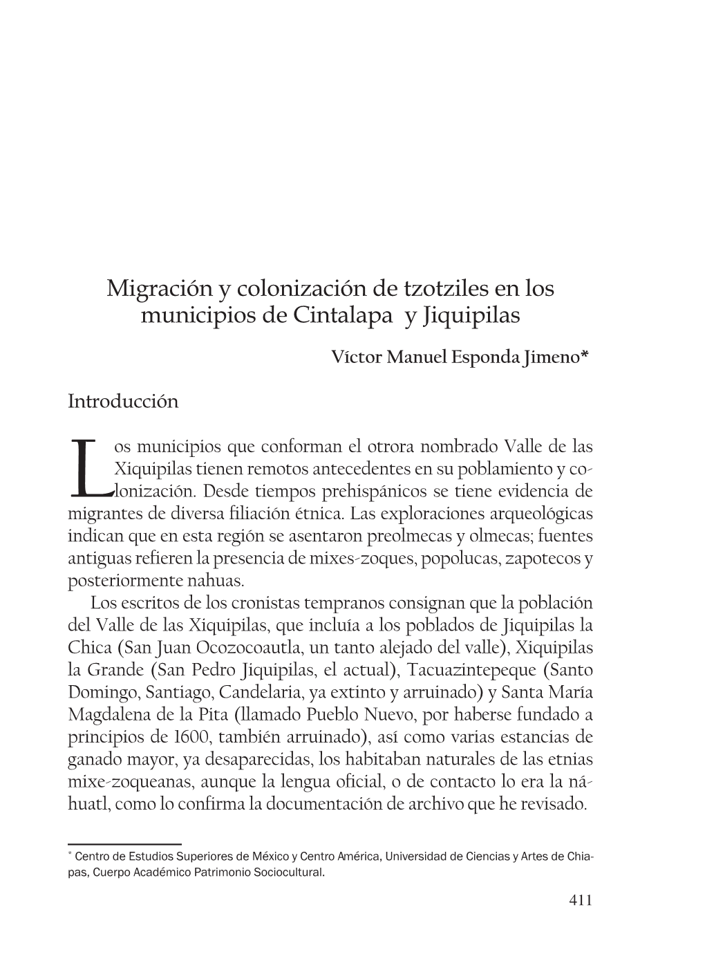 Migración Y Colonización De Tzotziles En Los Municipios De Cintalapa Y Jiquipilas Víctor Manuel Esponda Jimeno*