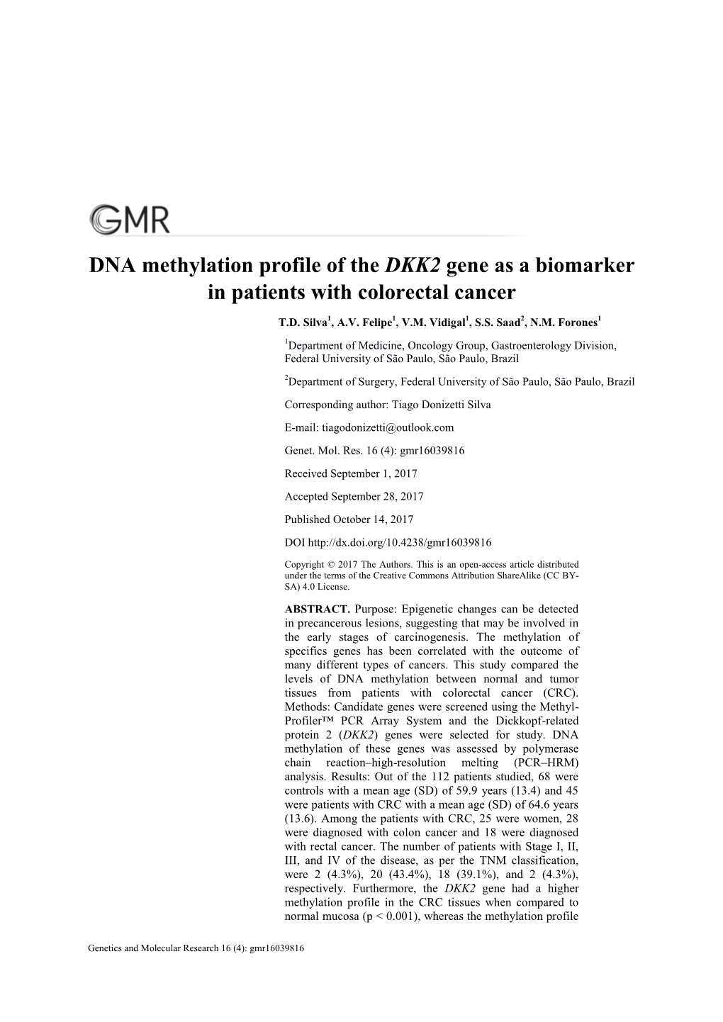 DNA Methylation Profile of the DKK2 Gene As a Biomarker in Patients with Colorectal Cancer