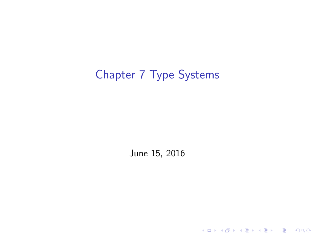 Chapter 7 Type Systems