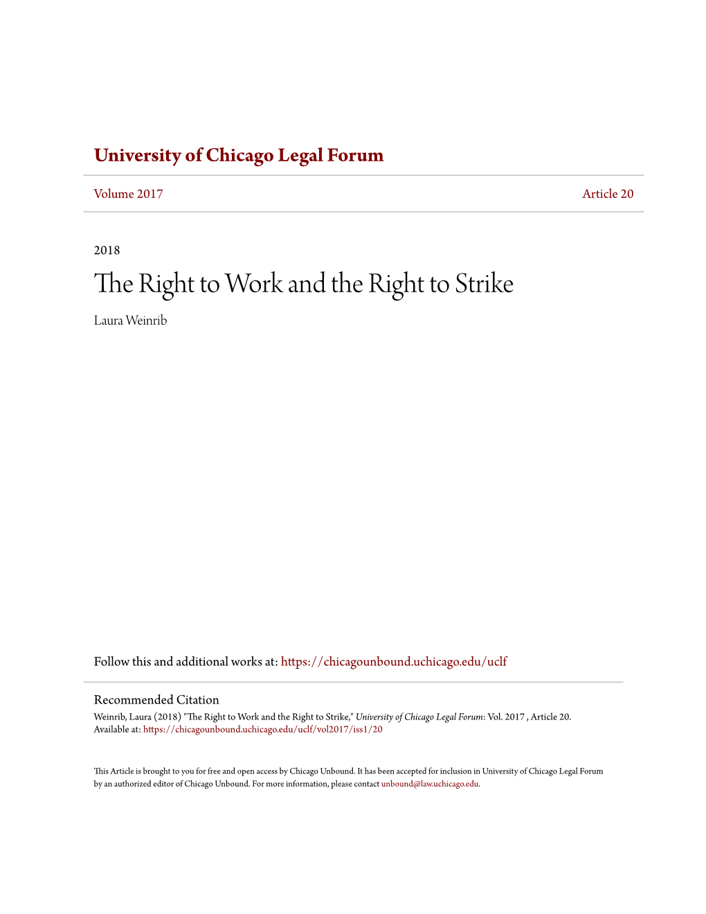 The Right to Work and the Right to Strike Laura Weinrib
