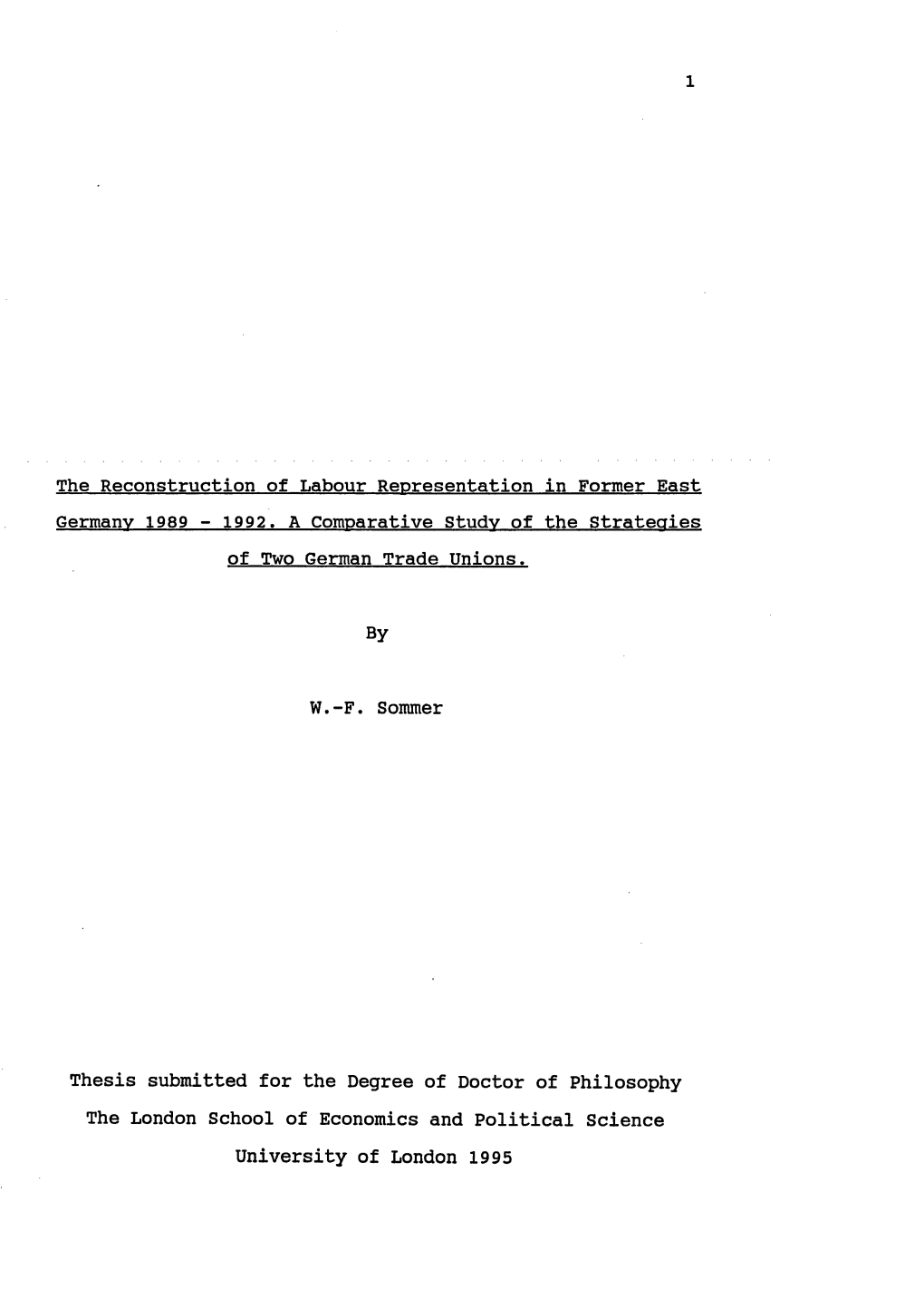 The Reconstruction of Labour Representation in Former East Germany 1989 - 1992