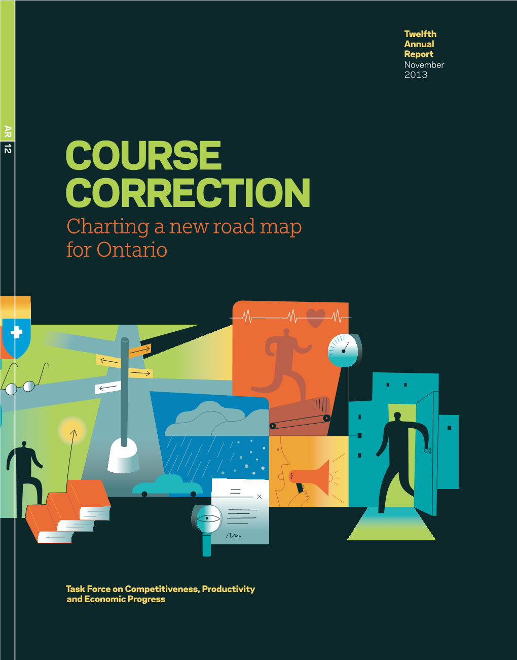Course Correction Charting a New Road Map for Ontario