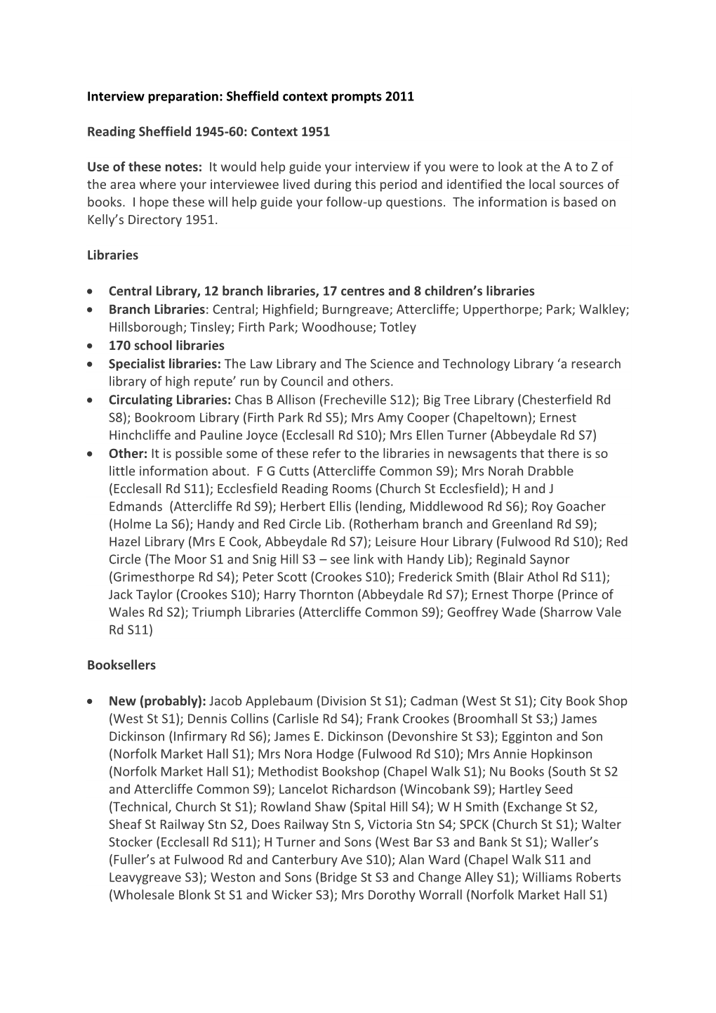 Interview Preparation: Sheffield Context Prompts 2011 Reading Sheffield 1945-60: Context 1951 Use of These Notes: It Would Help