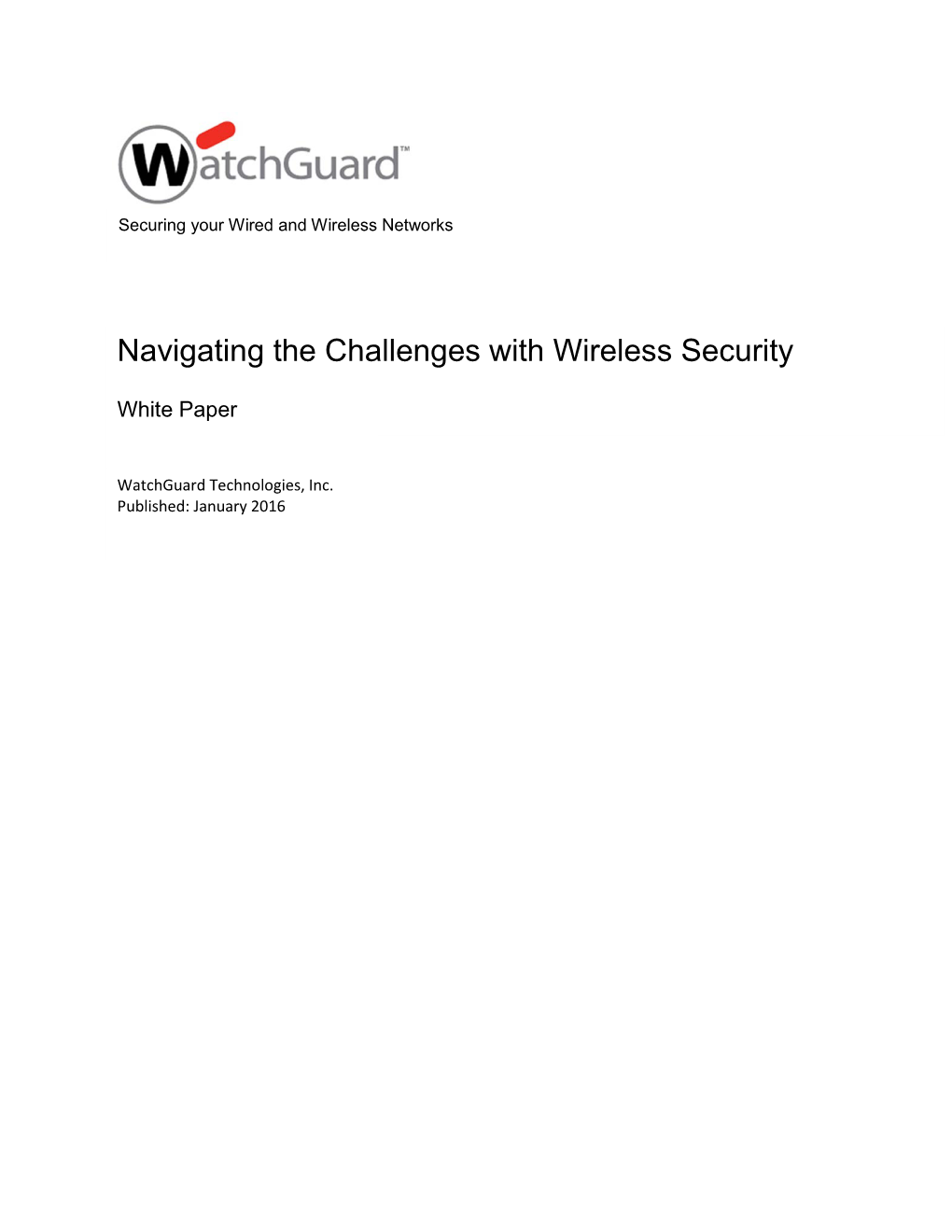 Navigating the Challenges with Wireless Security