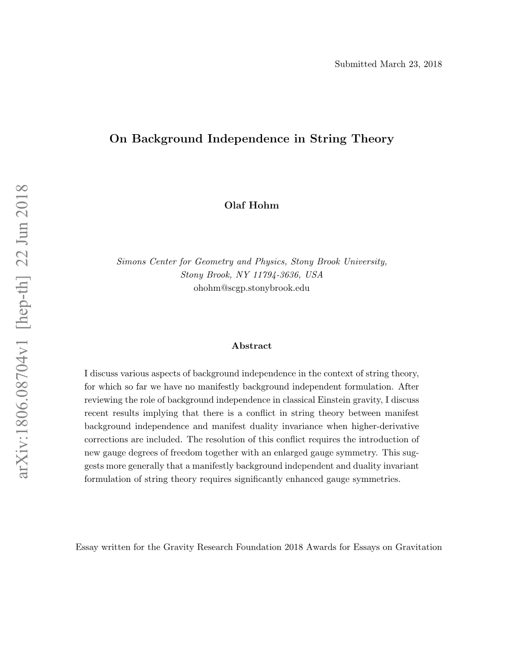 Arxiv:1806.08704V1 [Hep-Th] 22 Jun 2018 Formulation of String Theory Requires Signiﬁcantly Enhanced Gauge Symmetries