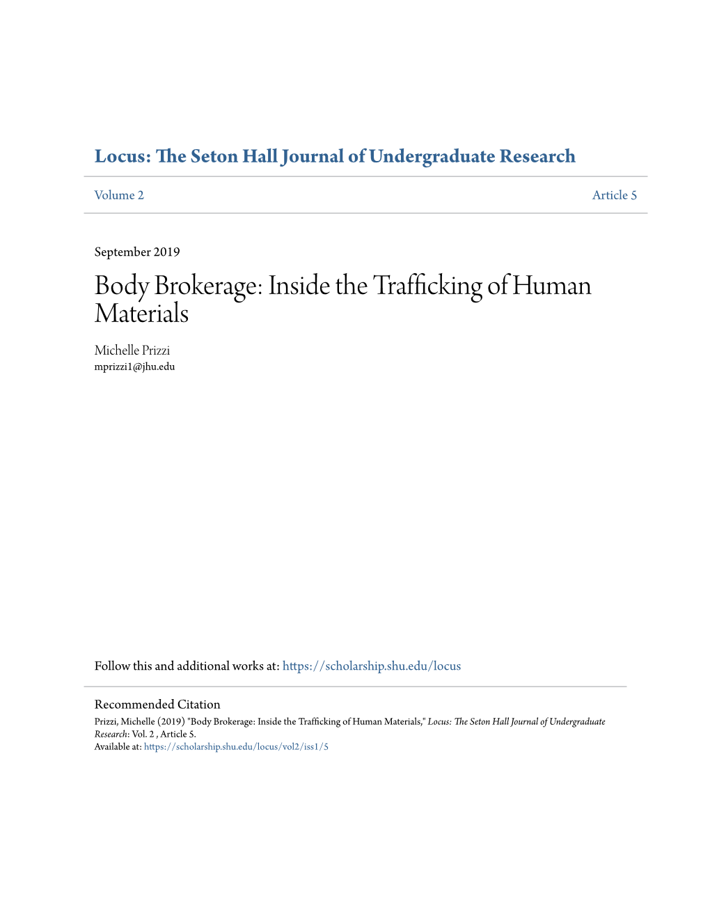 Body Brokerage: Inside the Trafﬁcking of Human Materials Michelle Prizzi Mprizzi1@Jhu.Edu