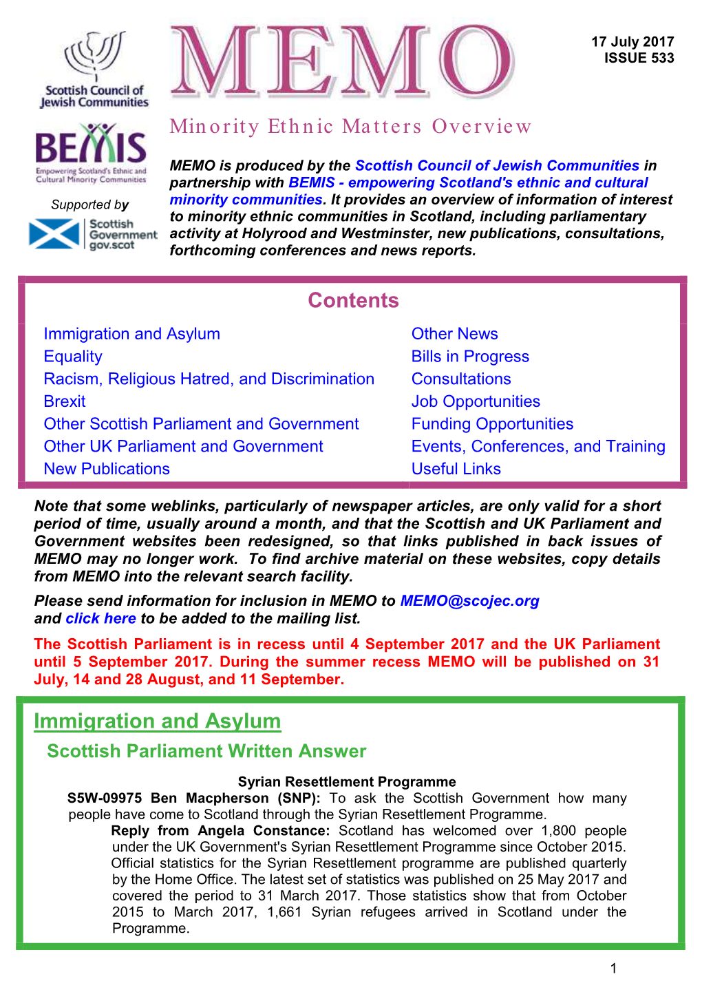 MEMO Is Produced by the Scottish Council of Jewish Communities in Partnership with BEMIS - Empowering Scotland's Ethnic and Cultural