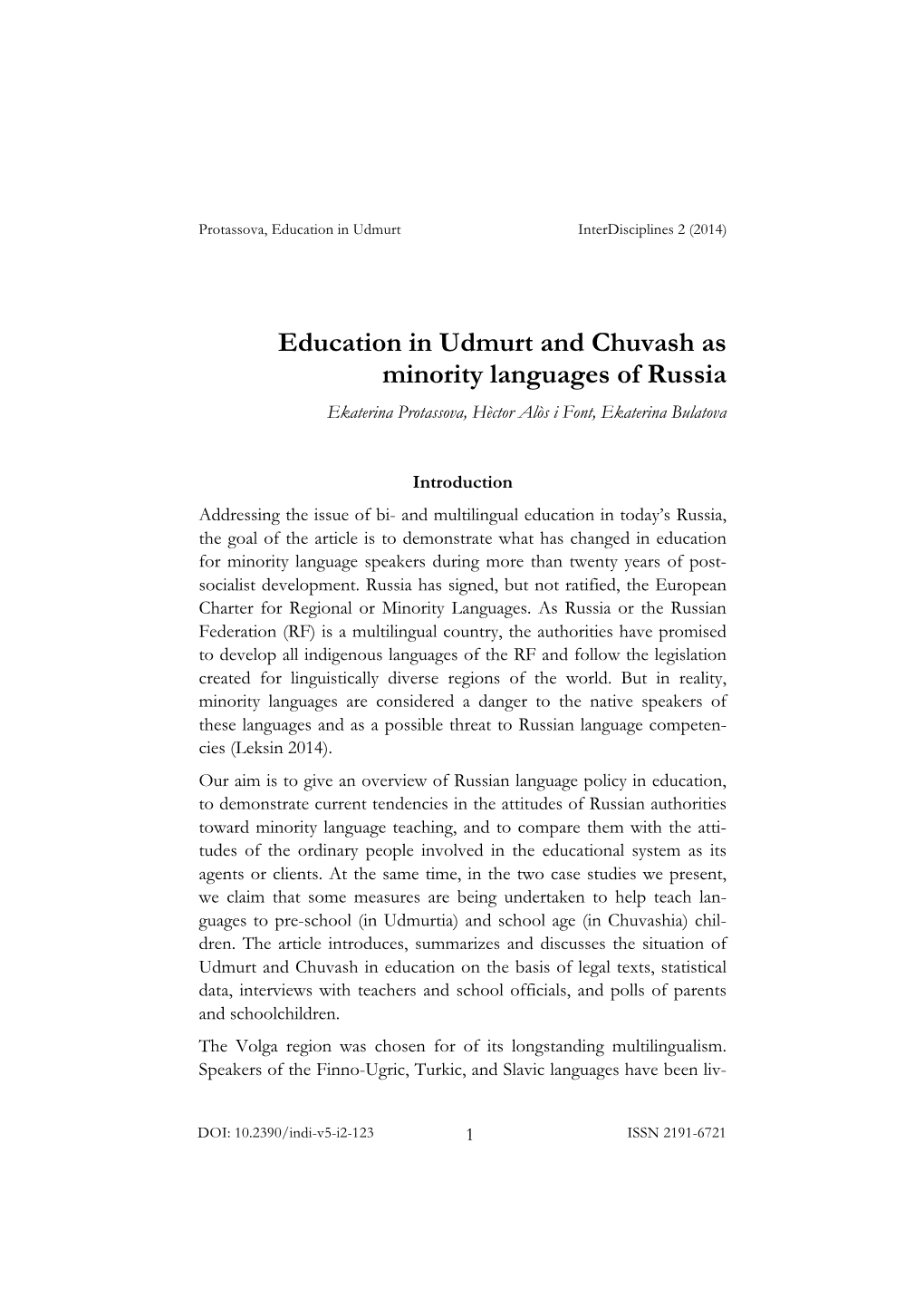 Education in Udmurt and Chuvash As Minority Languages of Russia Ekaterina Protassova, Hèctor Alòs I Font, Ekaterina Bulatova