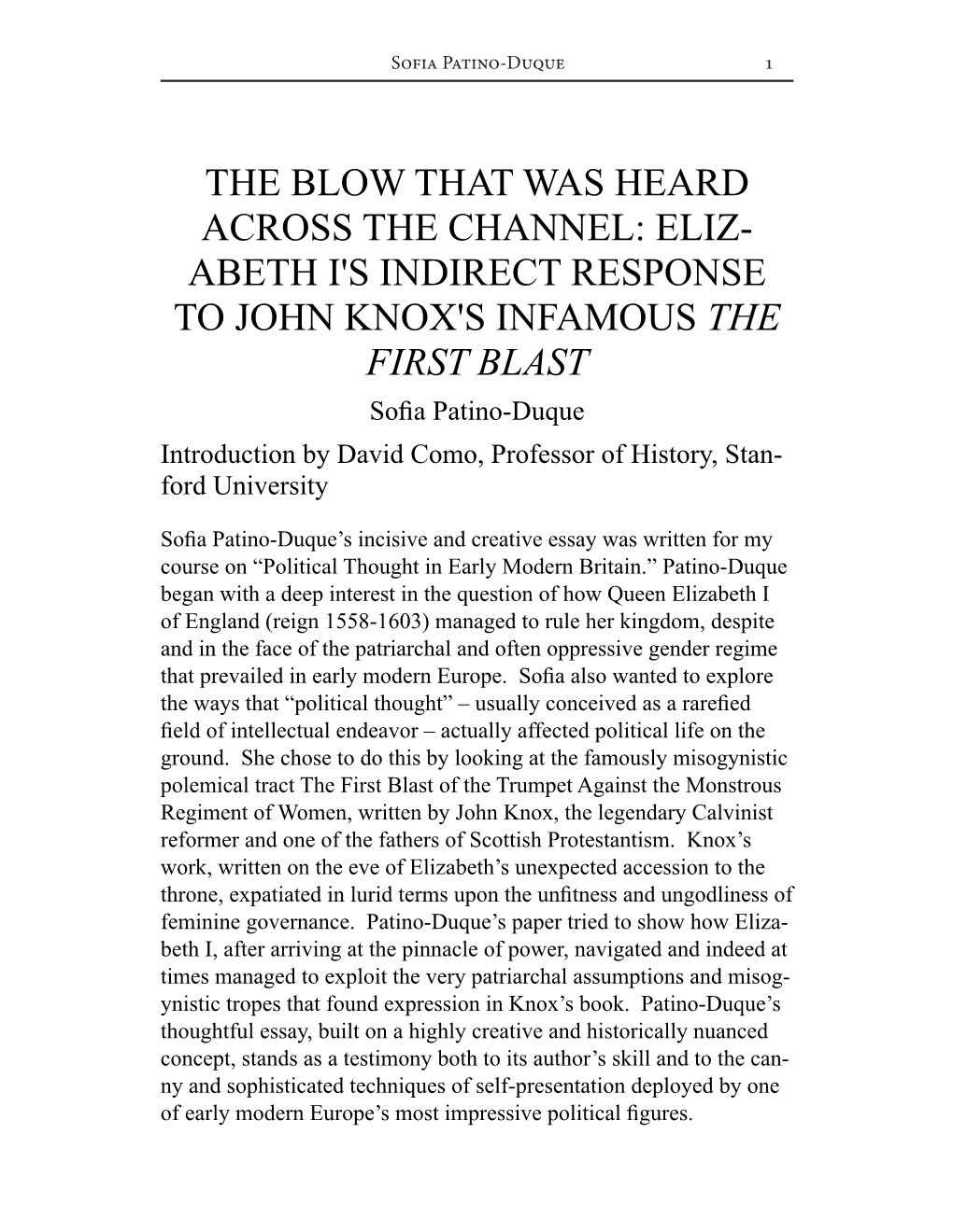 ABETH I's INDIRECT RESPONSE to JOHN KNOX's INFAMOUS the FIRST BLAST Sofa Patino-Duque Introduction by David Como, Professor of History, Stan- Ford University