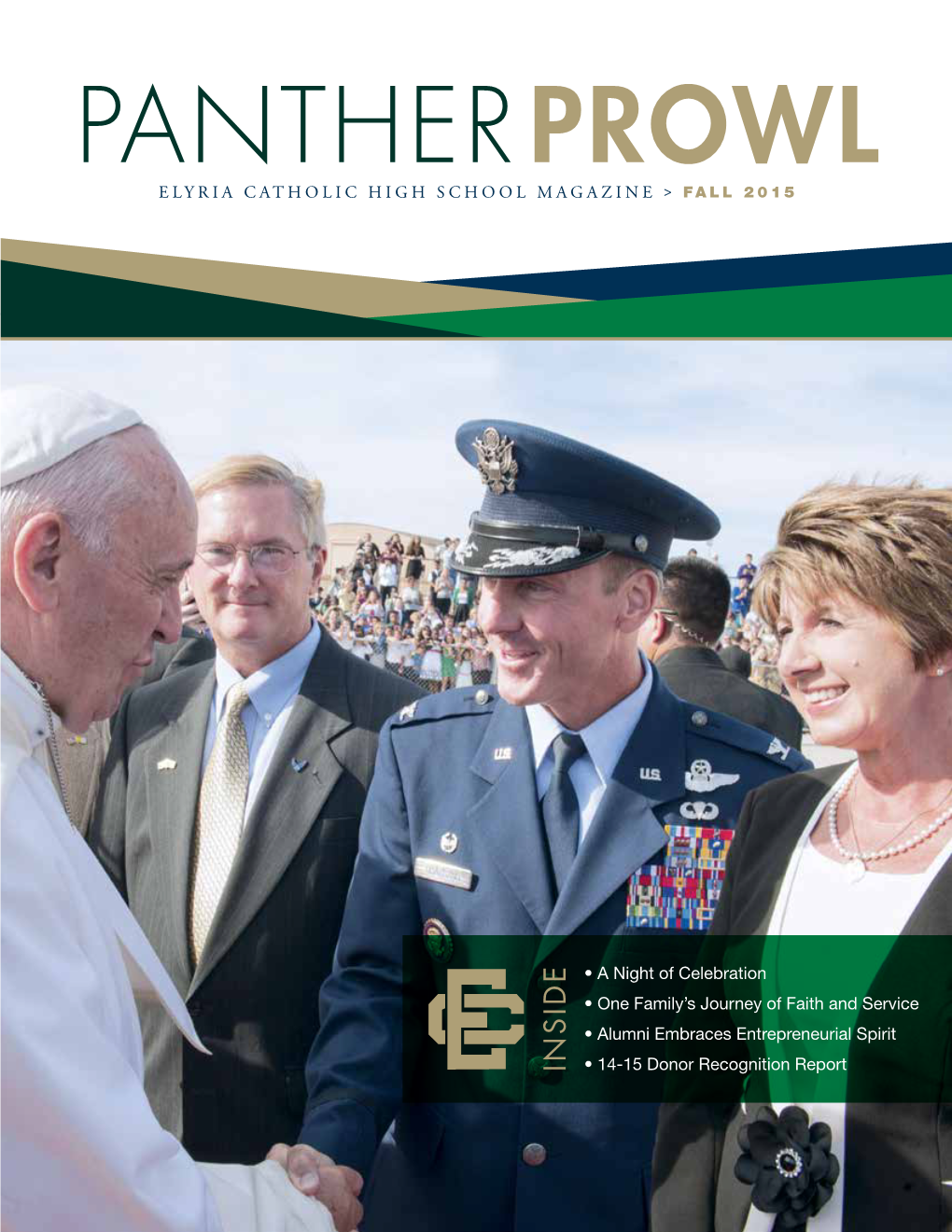 Pantherprowl Elyria Catholic High School Magazine > Fall 2015