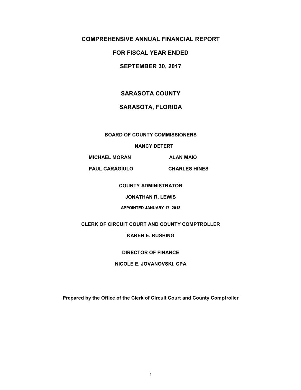 Comprehensive Annual Financial Report for Fiscal Year Ended September 30, 2017 Sarasota County Sarasota, Florida