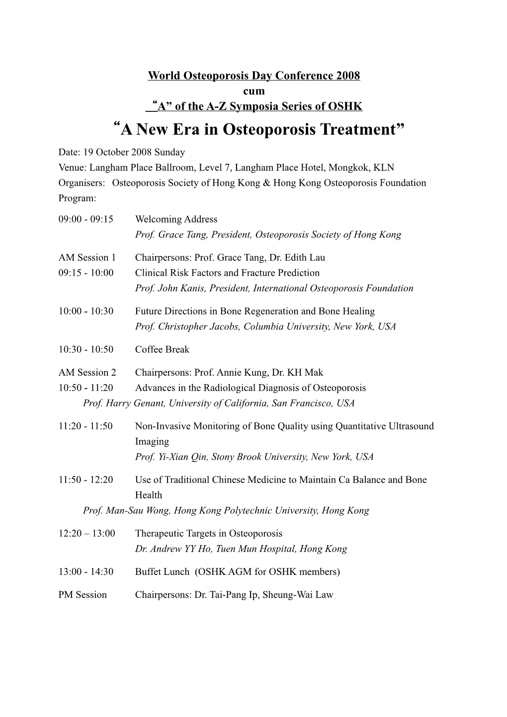 International Osteoporosis Foundation (IOF) Scientific Symposium