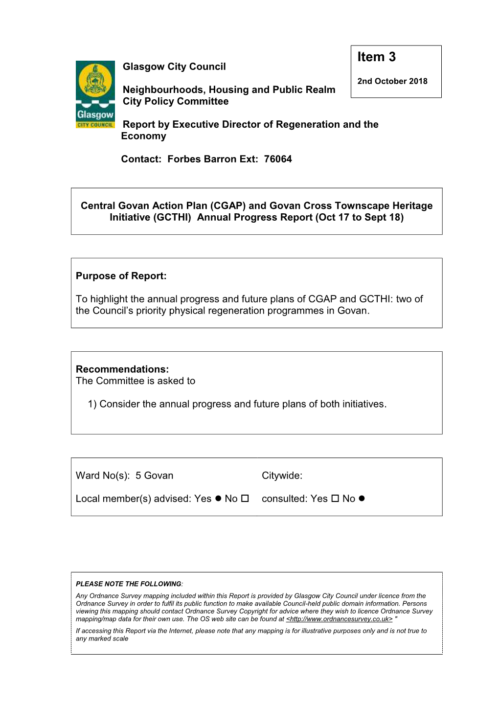 Glasgow City Council 2Nd October 2018 Neighbourhoods, Housing and Public Realm City Policy Committee