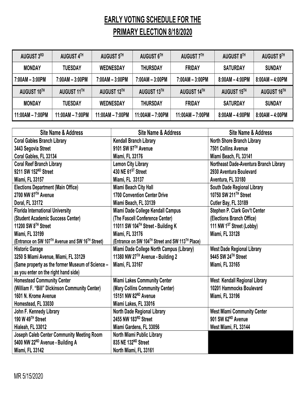 Early Voting Schedule for the Primary Election 8/18/2020