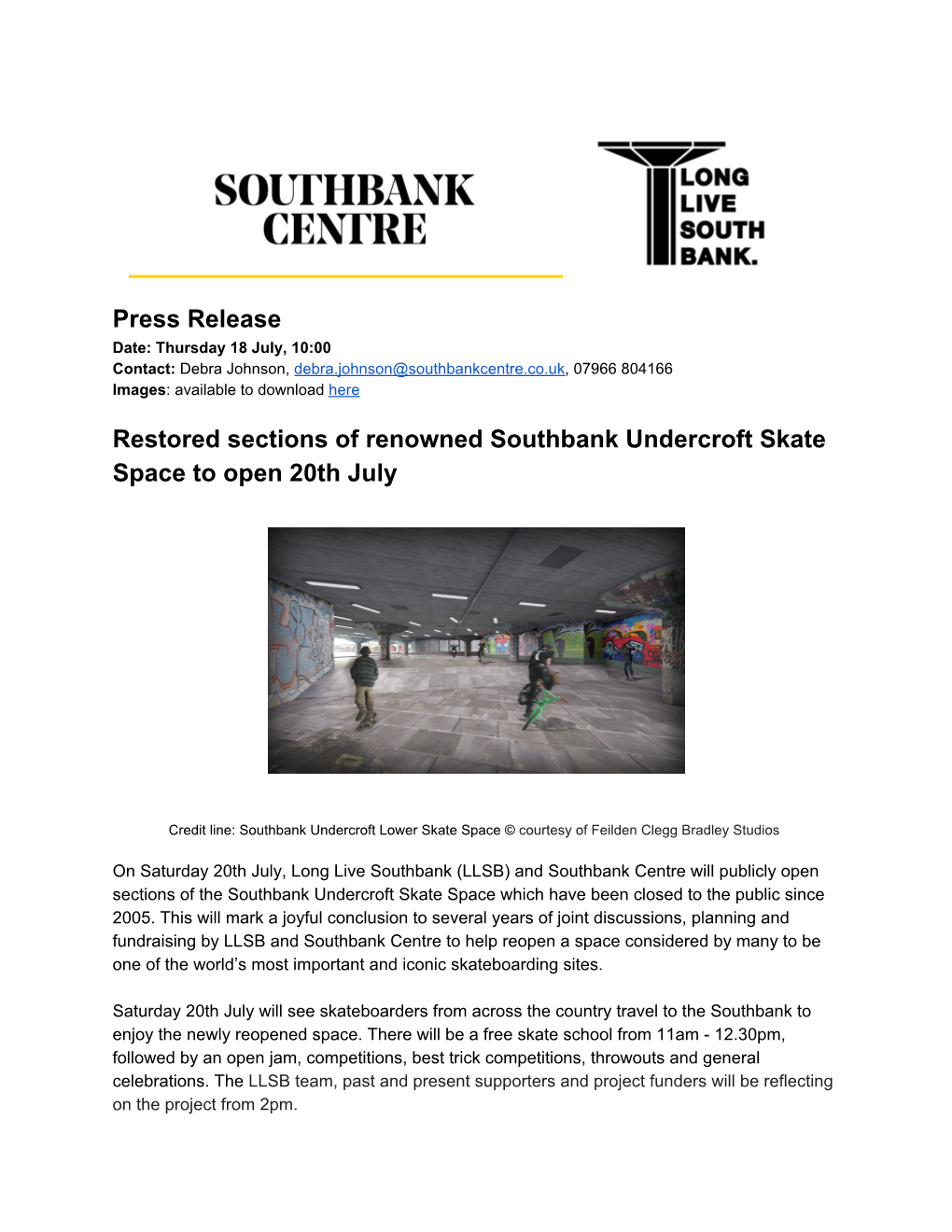 Press Release Restored Sections of Renowned Southbank Undercroft Skate Space to Open 20Th July