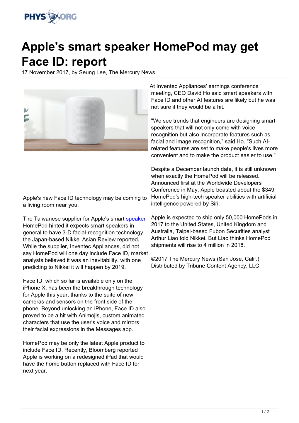 Apple's Smart Speaker Homepod May Get Face ID: Report 17 November 2017, by Seung Lee, the Mercury News
