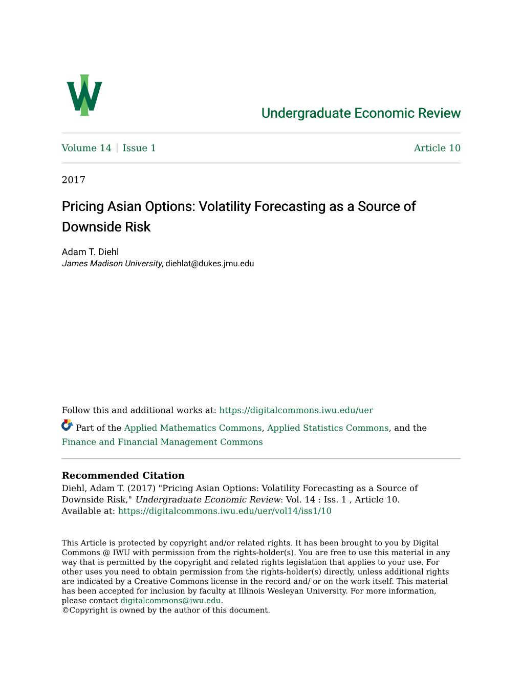 Pricing Asian Options: Volatility Forecasting As a Source of Downside Risk