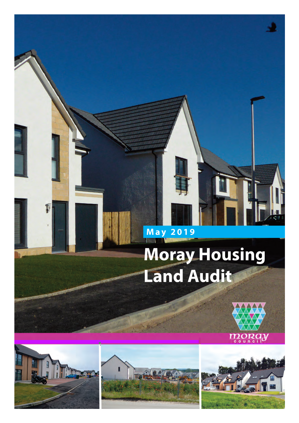 Moray Housing Land Audit Moray Towns and Local Housing Market Areas (LHMA)