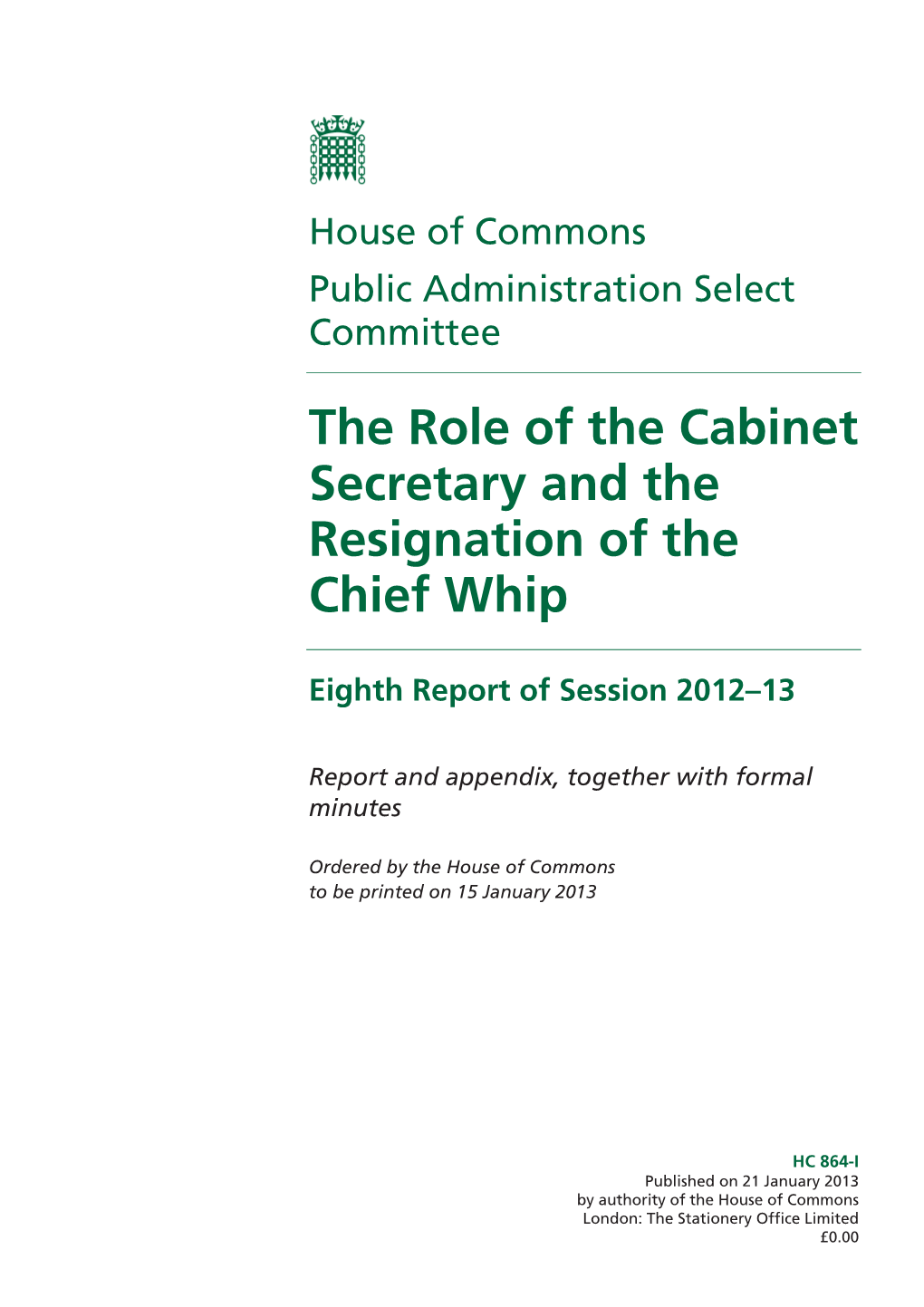 The Role of the Cabinet Secretary and the Resignation of the Chief Whip