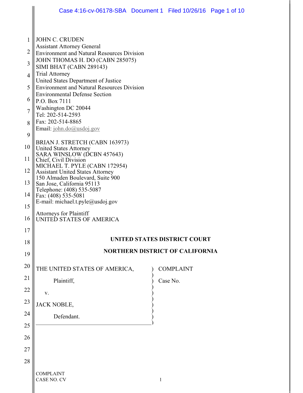 1 2 3 4 5 6 7 8 9 10 11 12 13 14 15 16 17 18 19 20 21 22 23 24 25 26 27 28 JOHN C. CRUDEN Assistant Attorney General Environment