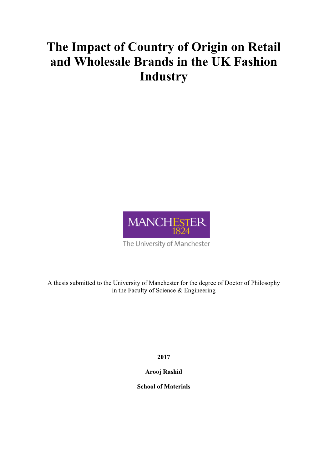 The Impact of Country of Origin on Retail and Wholesale Brands in the UK Fashion Industry