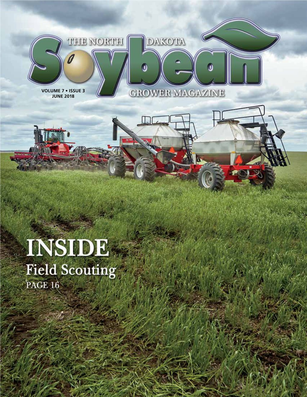 June 2018 | the North Dakota Soybean Grower Magazine