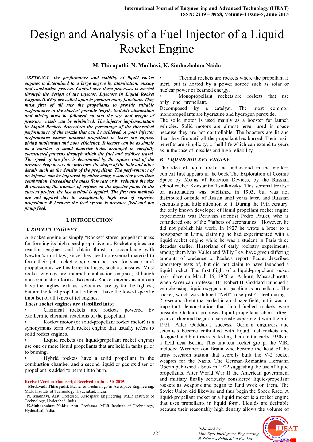 Design and Analysis of a Fuel Injector of a Liquid Rocket Engine