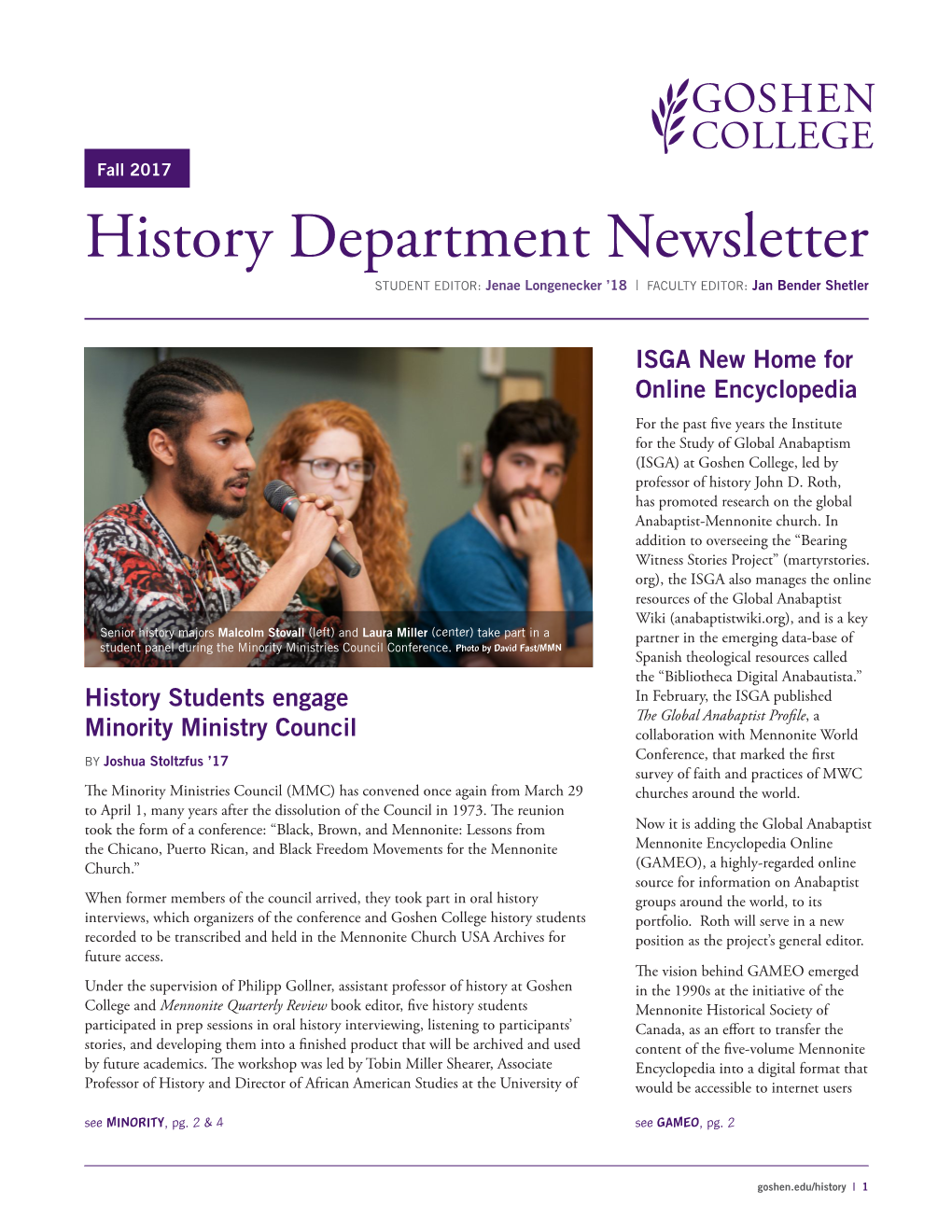 History Department Newsletter STUDENT EDITOR: Jenae Longenecker ’18 | FACULTY EDITOR: Jan Bender Shetler