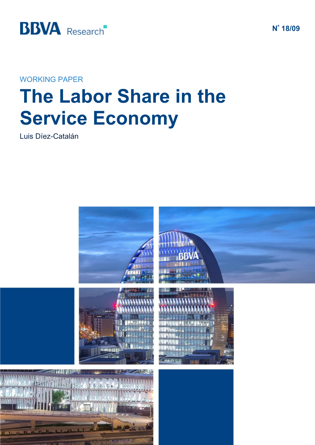 The Labor Share in the Service Economy Luis Díez-Catalán the Labor Share in the Service Economy∗