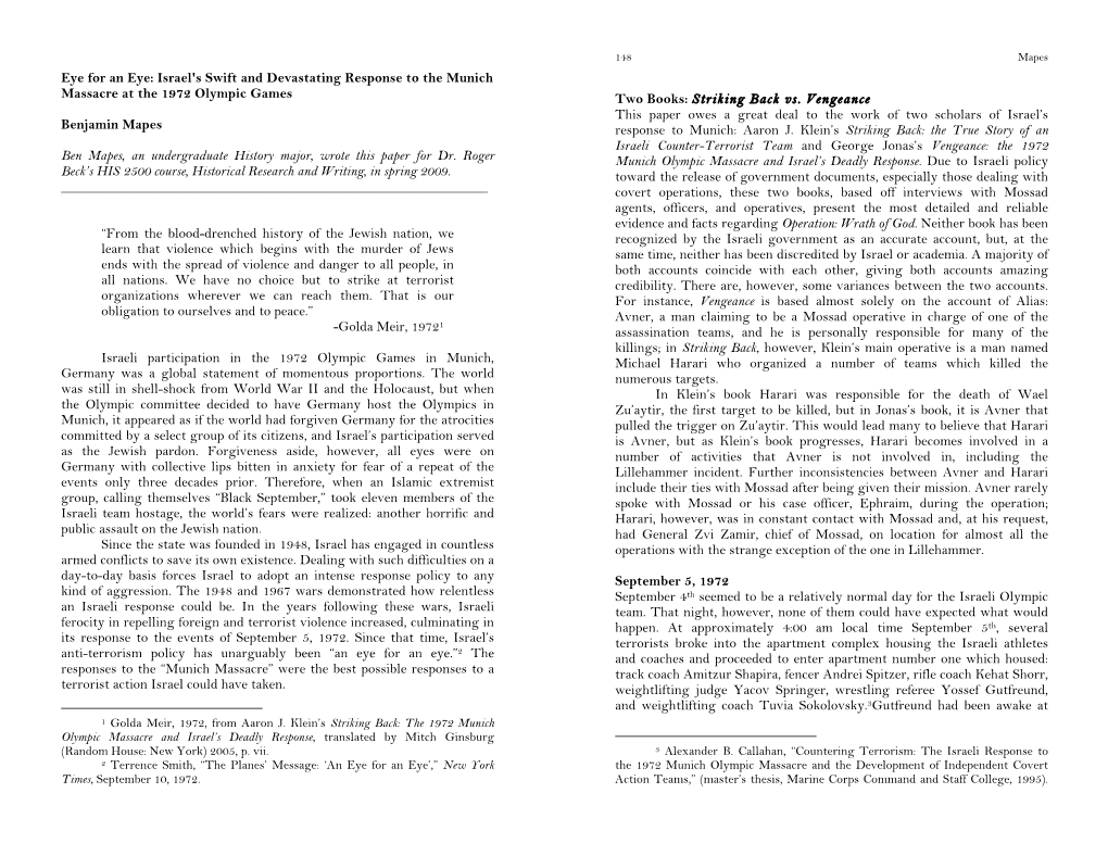 Eye for an Eye: Israel's Swift and Devastating Response to the Munich Massacre at the 1972 Olympic Games Two Books: Striking Back Vs