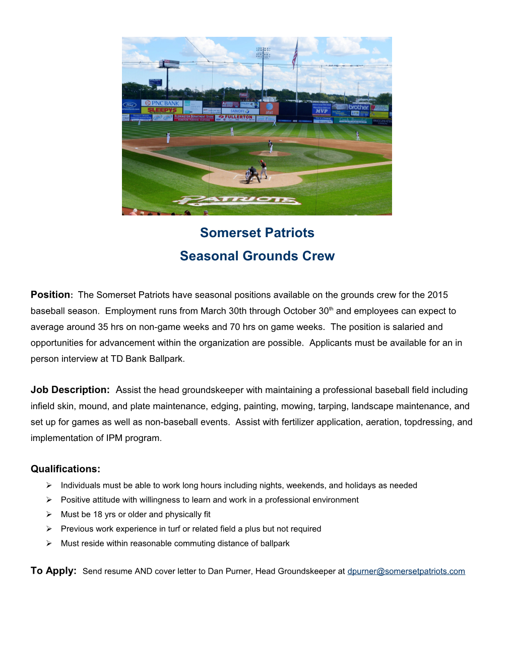 Seasonal Groundscrew for Somerset Patriots