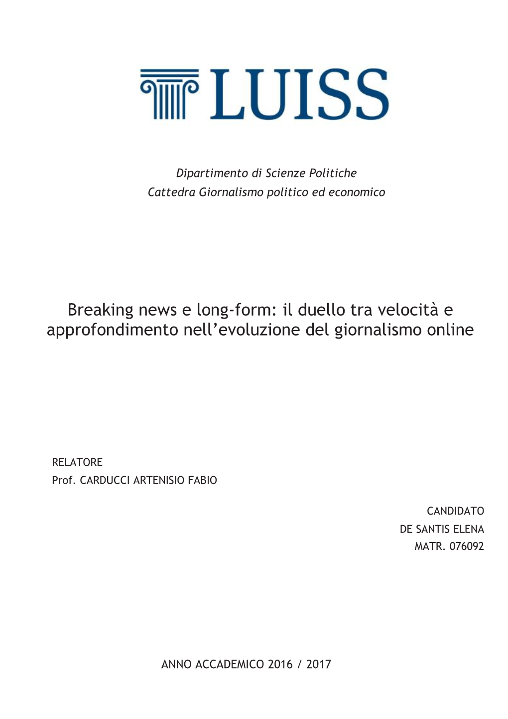 Breaking News E Long-Form: Il Duello Tra Velocità E Approfondimento Nell’Evoluzione Del Giornalismo Online