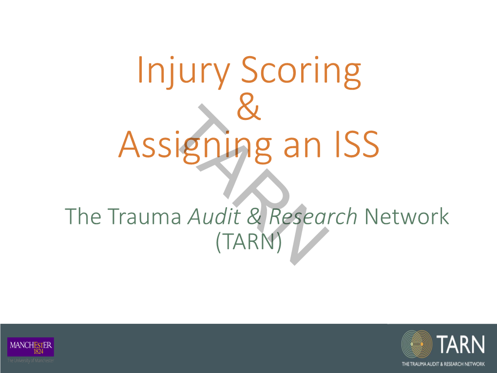 Injury Scoring & Assigning An