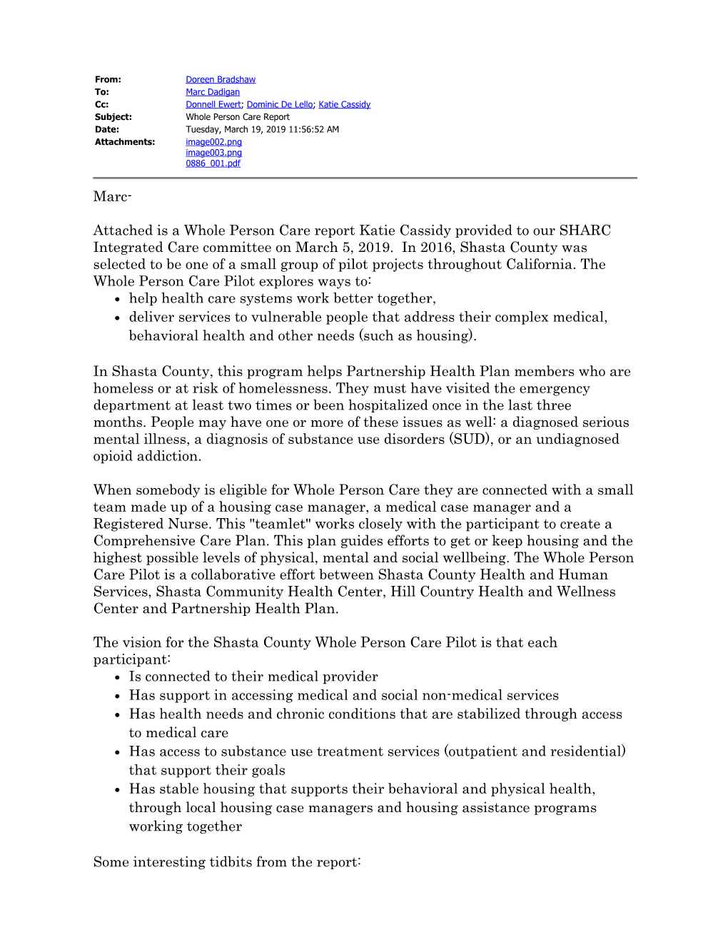 Attached Is a Whole Person Care Report Katie Cassidy Provided to Our SHARC Integrated Care Committee on March 5, 2019