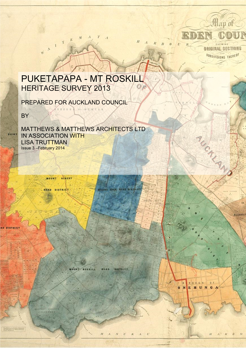 Puketapapa - Mt Roskill Heritage Survey 2013